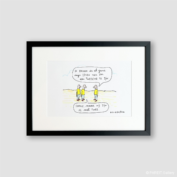 KAMAGURKA - Ik droom er al gans mijn leven van om een tweeling te zijn